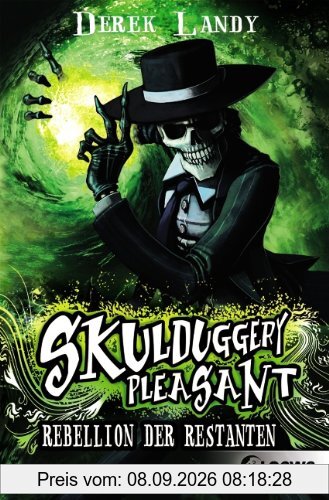 Skulduggery Pleasant 05. Rebellion der Restanten