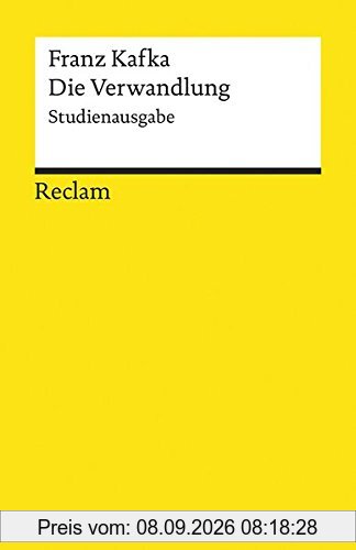Die Verwandlung: Studienausgabe (Reclams Universal-Bibliothek)
