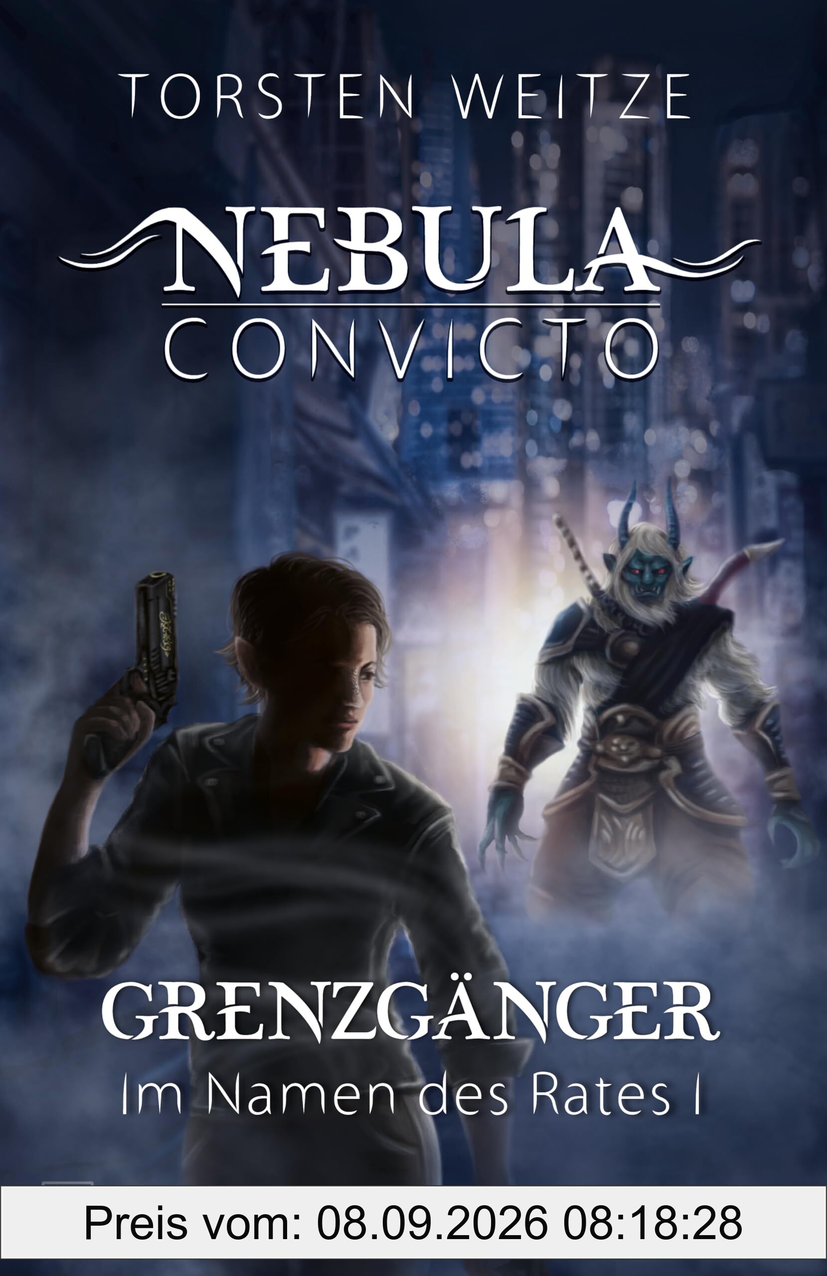 Grenzgänger: Im Namen des Rates 1: Nebula Convicto - 5