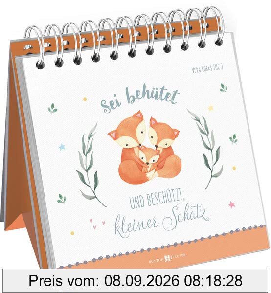 Sei behütet und beschützt, kleiner Schatz: Aufstellbuch