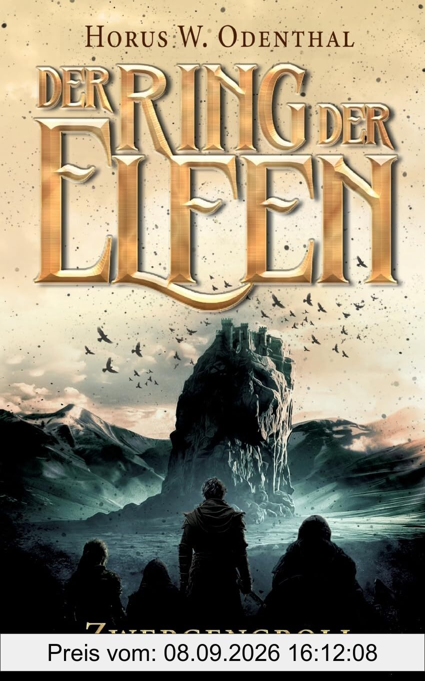 Der Ring der Elfen - Zwergengroll: Eine Dark High Fantasy-Serie