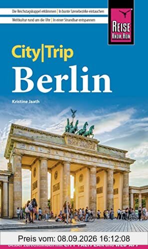 Reise Know-How CityTrip Berlin: Reiseführer mit Stadtplan, Spaziergängen und kostenloser Web-App