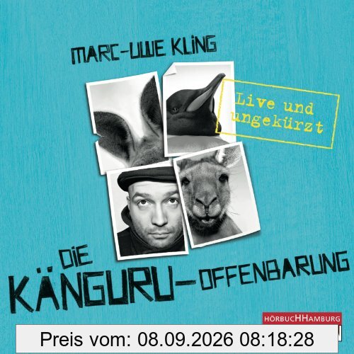 Die Känguru-Offenbarung: Live und ungekürzt: 6 CDs