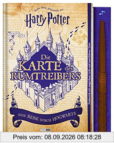 Aus den Filmen zu Harry Potter: Die Karte des Rumtreibers - Eine Reise durch Hogwarts