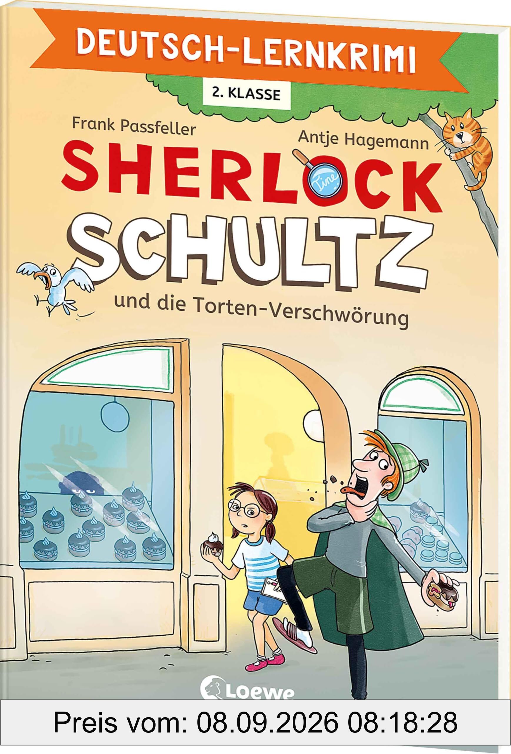 Deutsch-Lernkrimi - Sherlock Schultz und die Torten-Verschwörung: Komm mit auf Spurensuche! - Wissens-Training für die 2. Klasse (Loewe Lernkrimis)