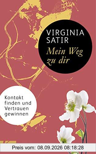 Mein Weg zu dir: Kontakt finden und Vertrauen gewinnen