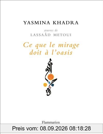 Ce que le mirage doit à l'oasis