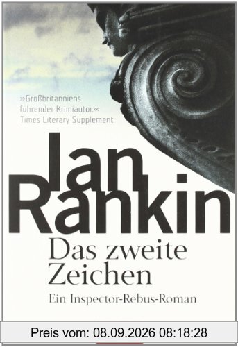 Das zweite Zeichen: der 2. Fall für Inspector Rebus