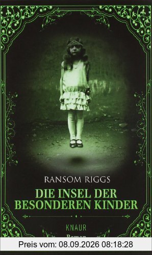 Die Insel der besonderen Kinder: Roman