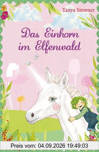 Das Einhorn im Elfenwald