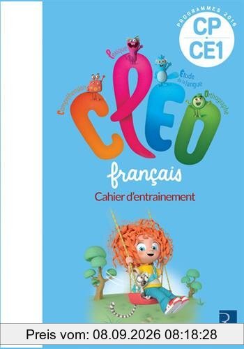 CLEO, français CP-CE1 : cahier d'entraînement : programmes 2016