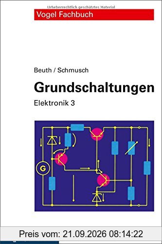 Grundschaltungen: Elektronik 3