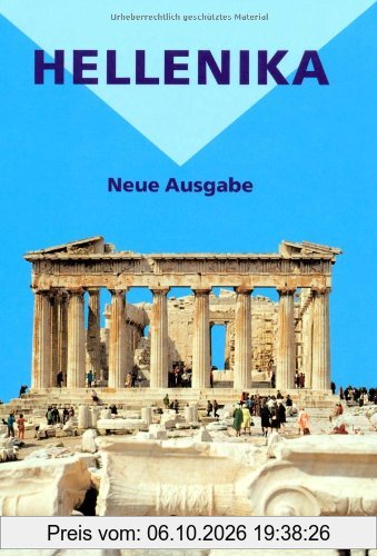 Hellenika: Schülerbuch: Einführung in die Kultur der Hellenen