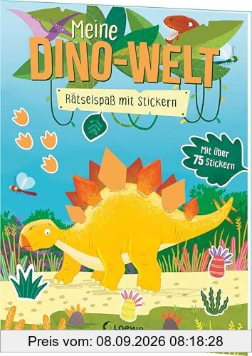 Meine Dino-Welt - Rätselspaß mit Stickern: Löse Rätsel mit über 75 coolen Dino-Stickern - Zur Beschäftigung für Kinder ab 5 Jahren