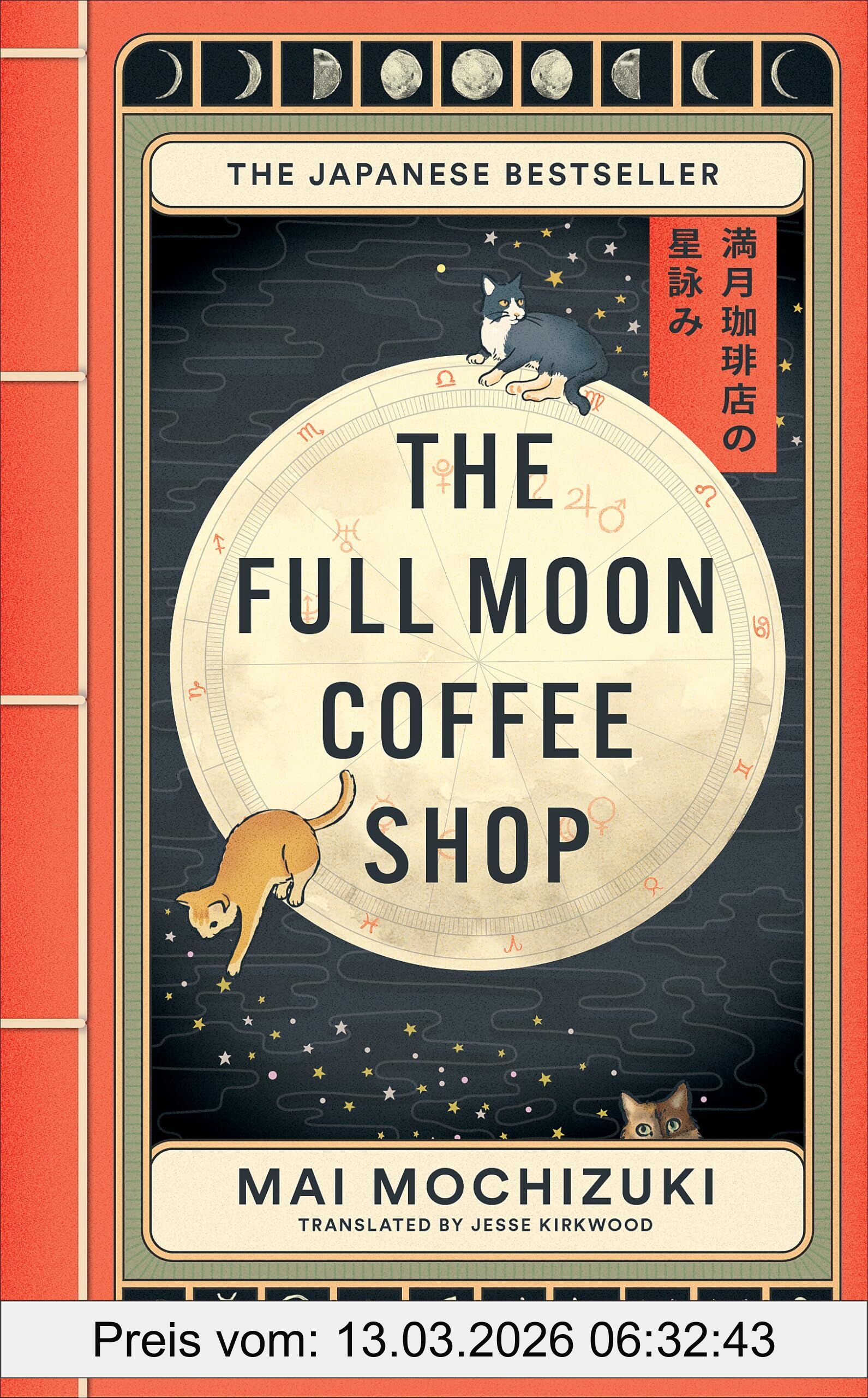 Mai Mochizuki The Full Moon Coffee Shop (2024), The Internationally Bestselling Cult Japanese Novel