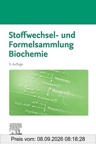 Stoffwechsel- und Formelsammlung Biochemie