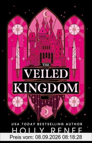 The Veiled Kingdom (The Veiled Kingdom Series, Band 1)