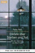 Diktate über Sterben und Tod