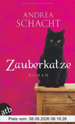 Zauberkatze: Roman