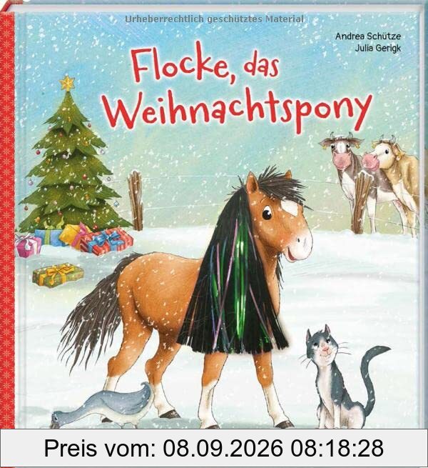 Flocke, das Weihnachtspony: Bilderbuch (Bilderbuch mit integriertem Extra - Ein Weihnachtsbuch: Kinderbücher ab 3 Jahre)
