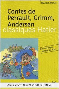 Contes de Perrault, Grimm, Andersen
