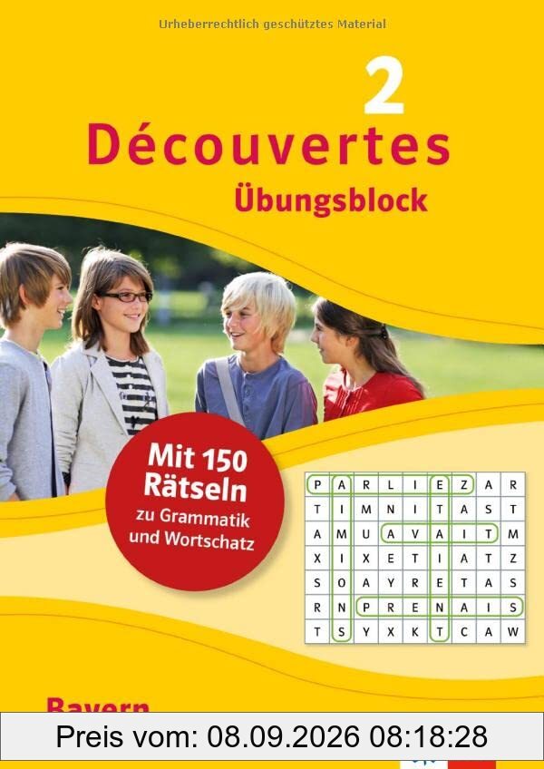Découvertes 2 Bayern (ab 2017) Übungsblock 2. Lernjahr: 150 Rätsel zu Grammatik und Wortschatz (Découvertes Übungsblock)