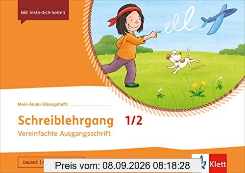 Schreiblehrgang Vereinfachte Ausgangsschrift 1/2: Übungsheft Klasse 1/2 (Mein Anoki-Übungsheft)