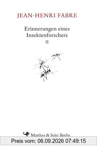 Erinnerungen eines Insektenforschers 02: Souvenirs Entomologiques