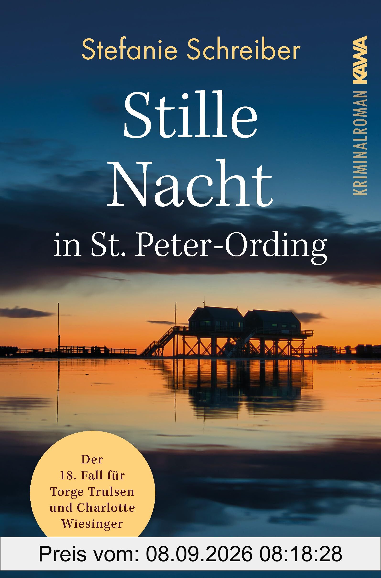 Stille Nacht in St. Peter-Ording: Der 18. Fall für Torge Trulsen und Charlotte Wiesinger (Torge Trulsen und Charlotte Wiesinger - Kriminalroman)