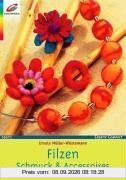 Filzen. Schmuck & Accessoires