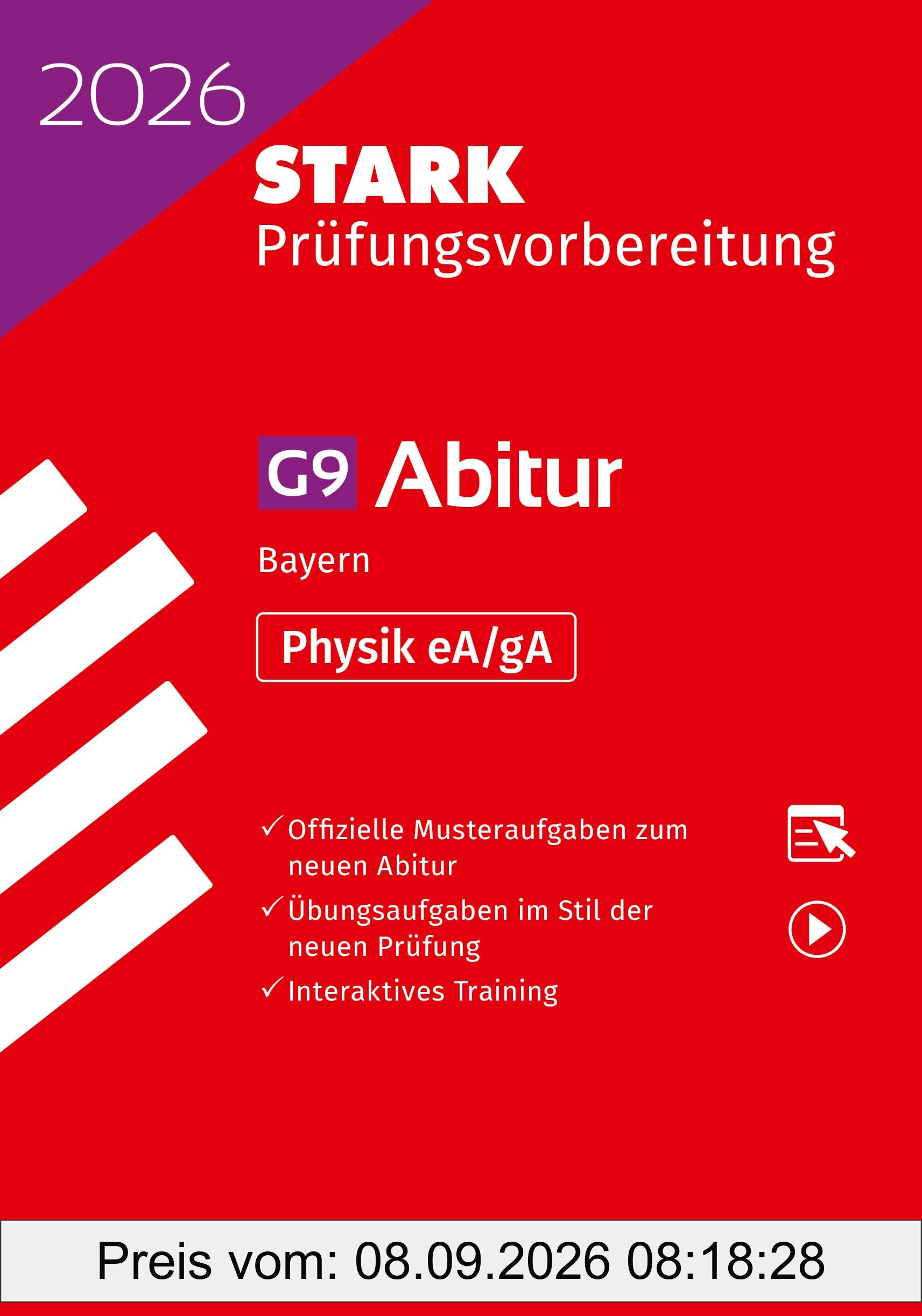 STARK Physik gA/eA - Abitur 2026 Bayern - Prüfungsvorbereitung (Abitur-Prüfungen)