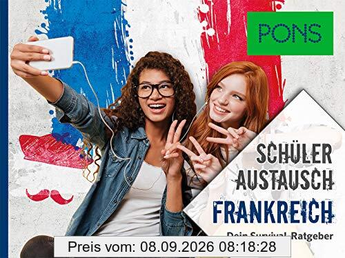 PONS Schüleraustausch Frankreich: Dein Survival-Ratgeber