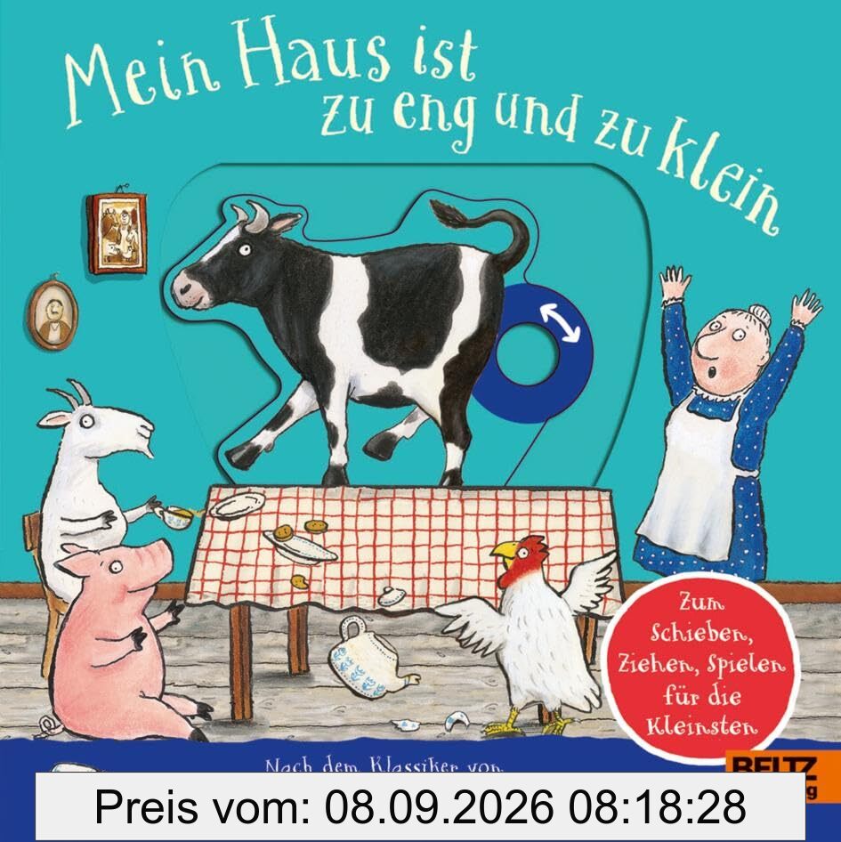 Mein Haus ist zu eng und zu klein: Pappbilderbuch zum Schieben, Ziehen, Spielen für die Kleinsten