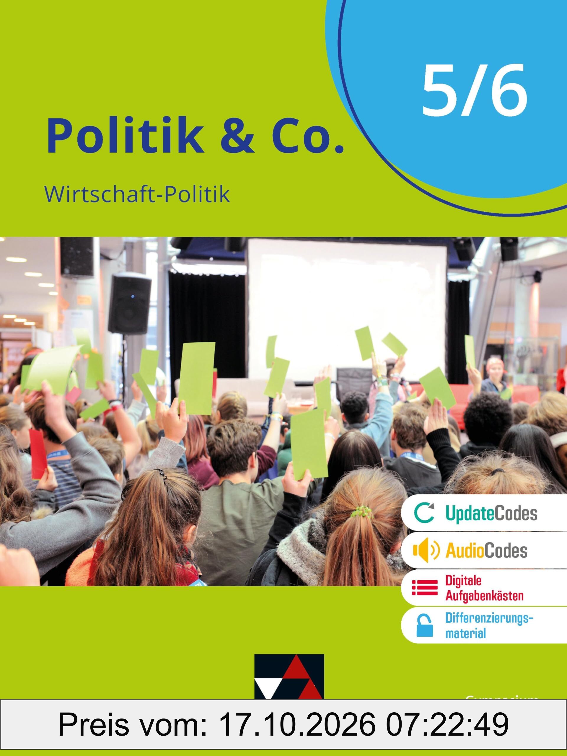 Politik & Co. – Nordrhein-Westfalen - neu / Politik & Co. NRW 5/6 - neu: Wirtschaft-Politik für das Gymnasium (Politik & Co. – …