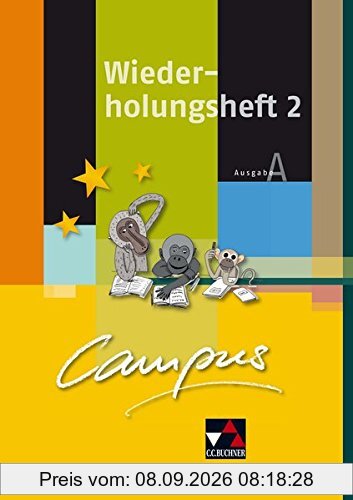 Campus A. Palette / Campus A Wiederholungsheft 2: Fakultatives Begleitmaterial zu Campus A / Zu den Lektionen 15-25