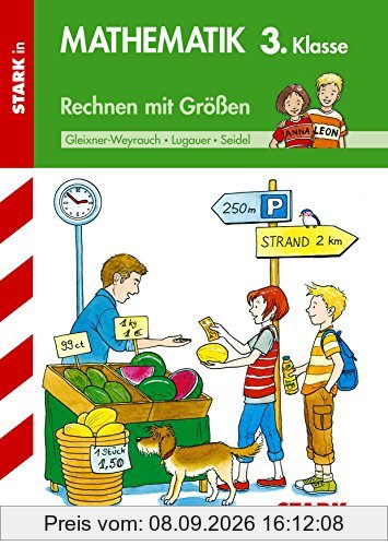 Training Grundschule - Mathematik Rechnen mit Größen 3. Klasse