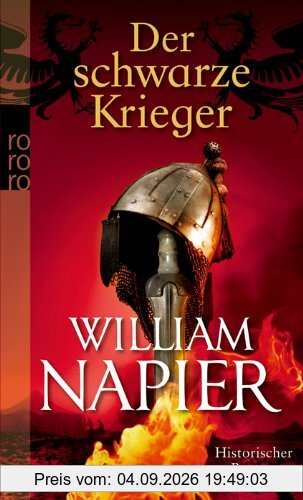 Der schwarze Krieger: Historischer Roman