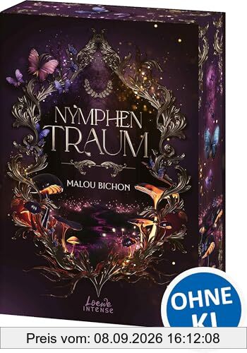 Nymphentraum (Nektar und Ambrosia, Band 2): Eine Second Chance Romance, die über das Schicksal der Welten bestimmt - Shared Past x Fated Mates - Mit Farbschnitt und Charakterkarte in der 1. Auflage