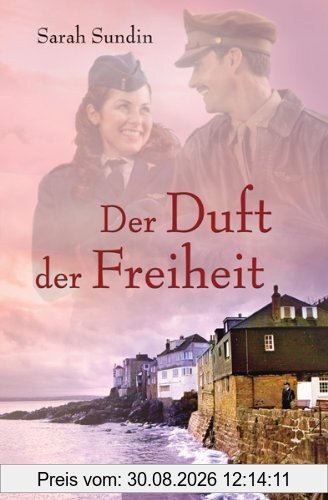Der Duft der Freiheit
