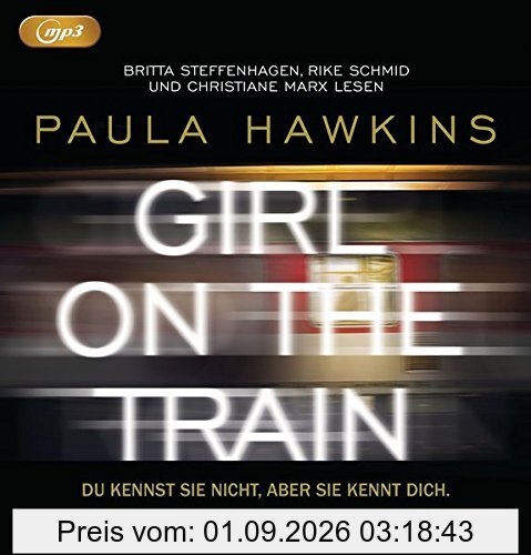 Girl on the Train - Du kennst sie nicht, aber sie kennt dich.