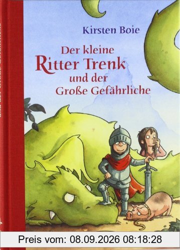 Der kleine Ritter Trenk und der Große Gefährliche
