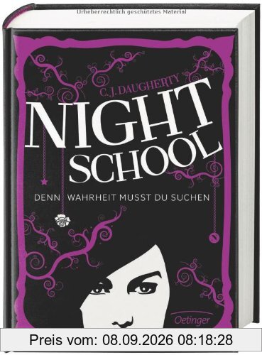 Night School 03. Denn Wahrheit musst du suchen
