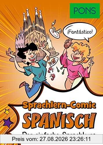 PONS Sprachlern-Comic Spanisch: Der einfache Sprachkurs zum Spanisch lernen
