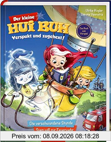 Der kleine Hui Buh Verspukt und zugehext! (Bd. 1): Die verschwundene Stunde / Sven will zur Feuerwehr