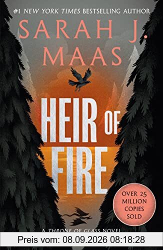 Heir of Fire: From the # 1 Sunday Times best-selling author of A Court of Thorns and Roses (Throne of Glass)