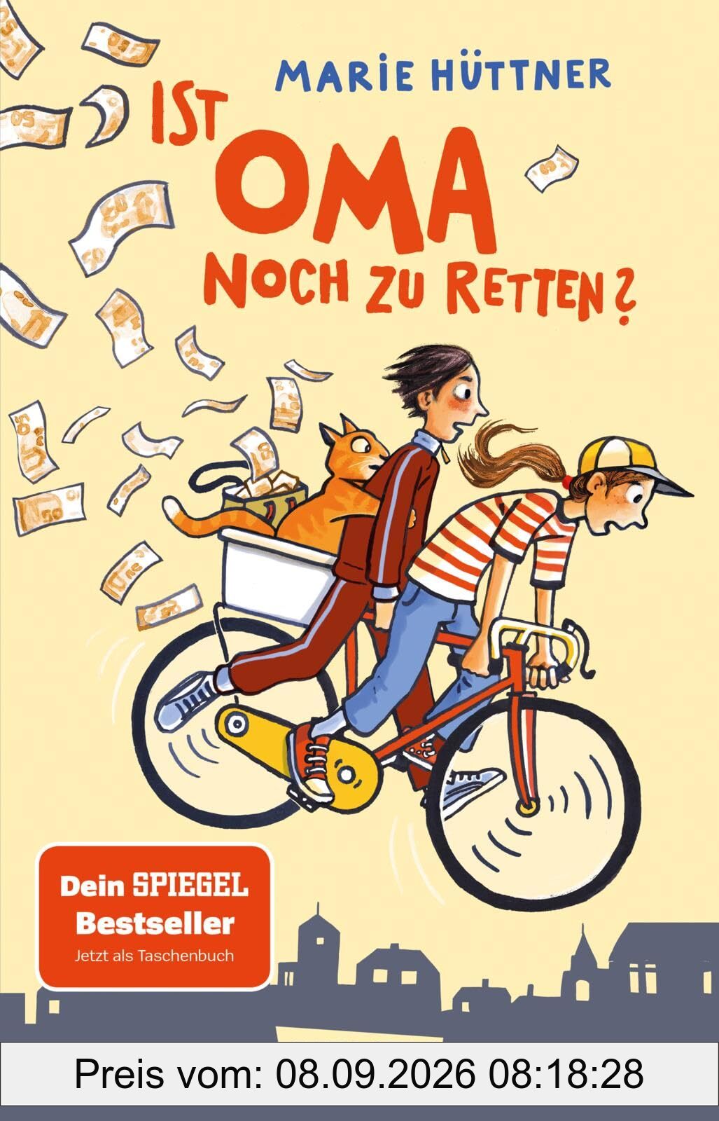 Ist Oma noch zu retten?: Zum Lachen und Mitfiebern für Kinder ab 10 Jahren