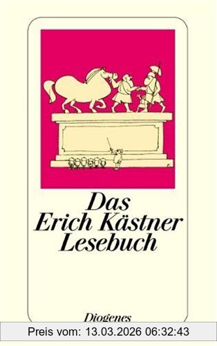 Das Erich Kästner Lesebuch