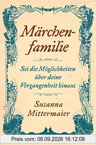 Märchenfamilie (Fairytale Family German)