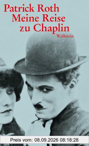 Meine Reise zu Chaplin