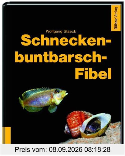 Schneckenbuntbarsch-Fibel
